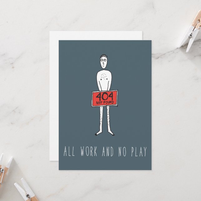 Only in Silicon Valley Greeting Card: Error 404 Card (Front/Back In Situ)