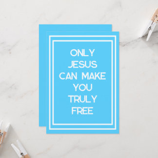 Only Jesus Can Make You Free Christian Message    Card