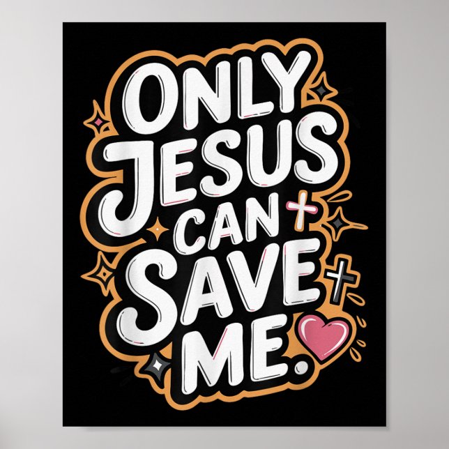 Only Jesus Can Save Me  Poster (Front)