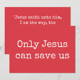 Only Jesus Can Save Us Christian Gospel Message V2 Card