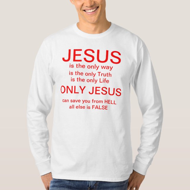 Only Jesus T-Shirt (Front)