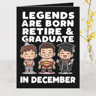 Only Legends do it all in December! Card