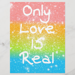 Only Love is Real