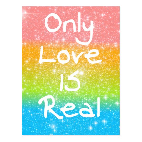 Only Love is Real Postcard