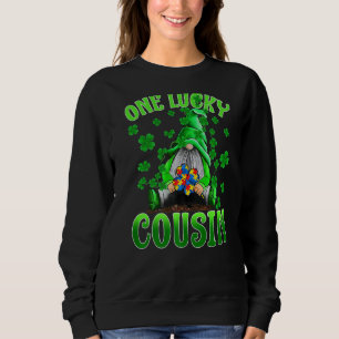 Only Lucky Cousin Gnomes Autism St Patrick's Day Sweatshirt