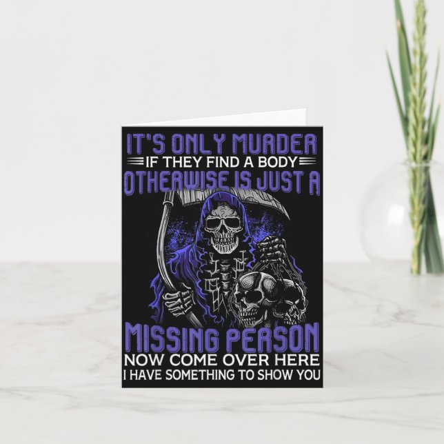 Only Murder If Find A Body A Missing Person Card (Front)