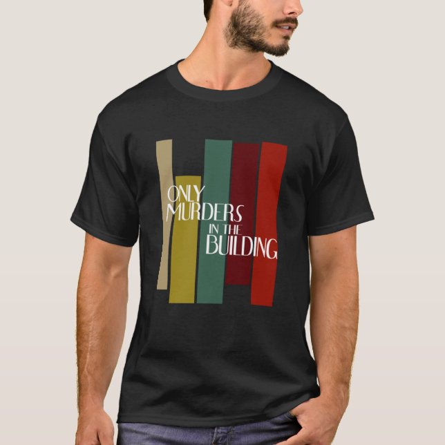 only murders in the building tie dye Classic T-Shi T-Shirt (Front)