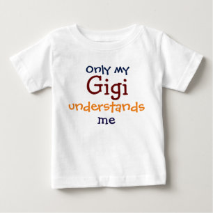 Only My Gigi Understands Me Child's T-Shirt