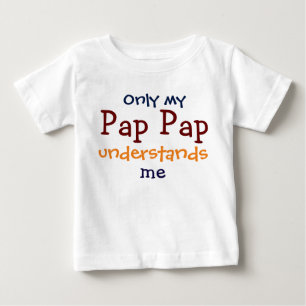 Only My Pap Pap Understands Me Child's T-Shirt