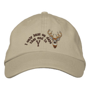 Only on days that end in Y White Tail Embroidery Embroidered Hat