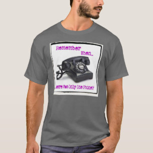 Only Phone Shirt
