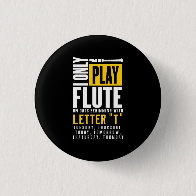Only Play Flute 1 Inch Round Button (Front)