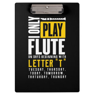 Only Play Flute Clipboard