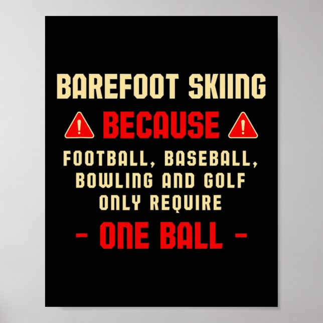 Only Require One Ll Refoot Skiing Adventure Sports Poster (Front)