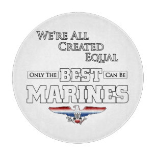 Only The Best Are Marines Cutting Board