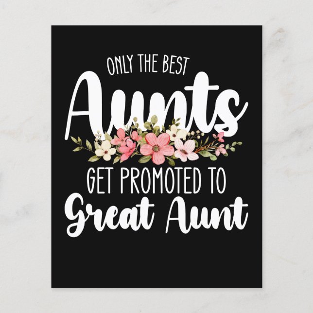Only The Best Aunts Get Promoted To Great Aunt (Front)