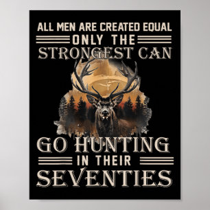 Only The Best Can Still Go Hunting In Their Sevent Poster