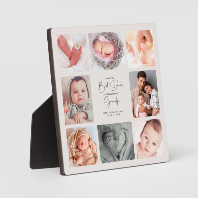 Only the Best Dads Get Promoted to Grandpa 8 Photo Plaque (Front)