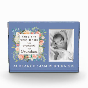 Only the Best Moms Get Promoted to Grandma Photo