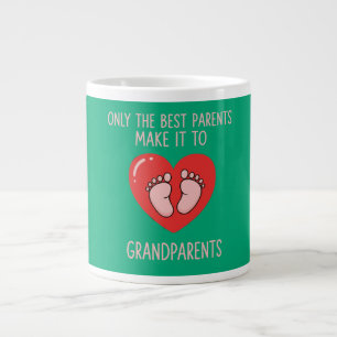 Only The Best Parents Make It To Grandparents Large Coffee Mug