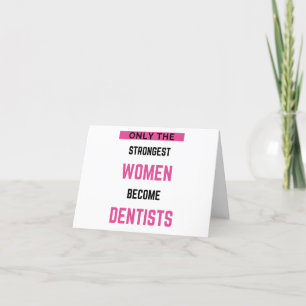 Only The Strongest Women Become Dentists 2 Holiday Card