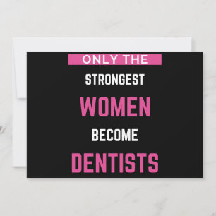 Only The Strongest Women Become Dentists Holiday Card