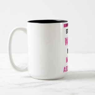 Only The Strongest Women Become Medical Assistant2 Two-Tone Coffee Mug