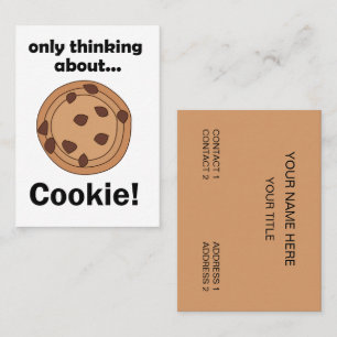 Only Thinking About Cookie Baker Restaurant Business Card