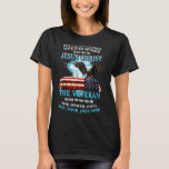 Only Two Defining Forces Have Ever Offered To Die  T-Shirt<br><div class="desc">Only Two Defining Forces Have Ever Offered To Die For You</div>