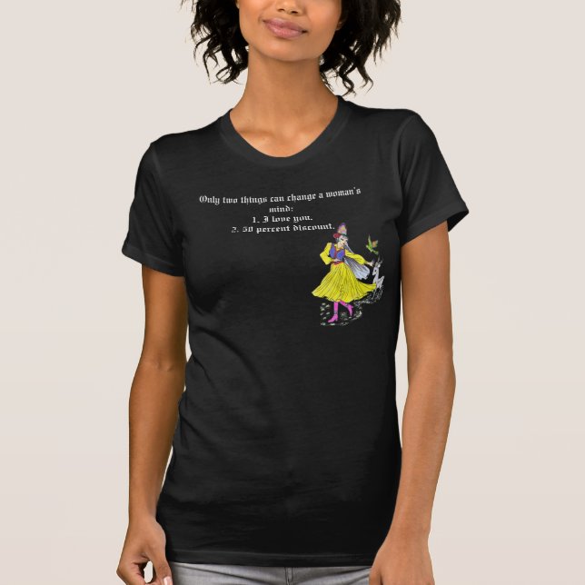 Only two things T-Shirt (Front)