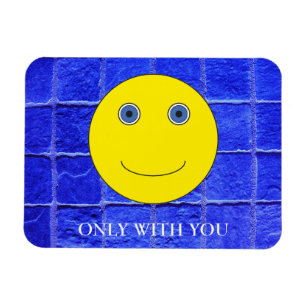 Only with you magnet