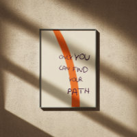 Only you can find your path inspiring quote