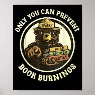 Only You Can Prevent Book Burnings  Poster