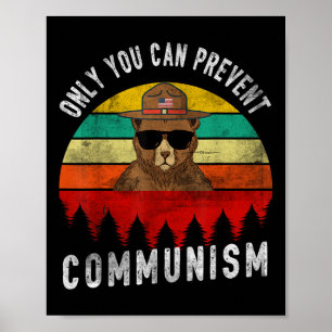 Only You Can Prevent Communism Russian Bear Retro  Poster