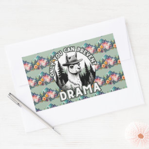 Only You Can Prevent Drama Lama Forest Sticker