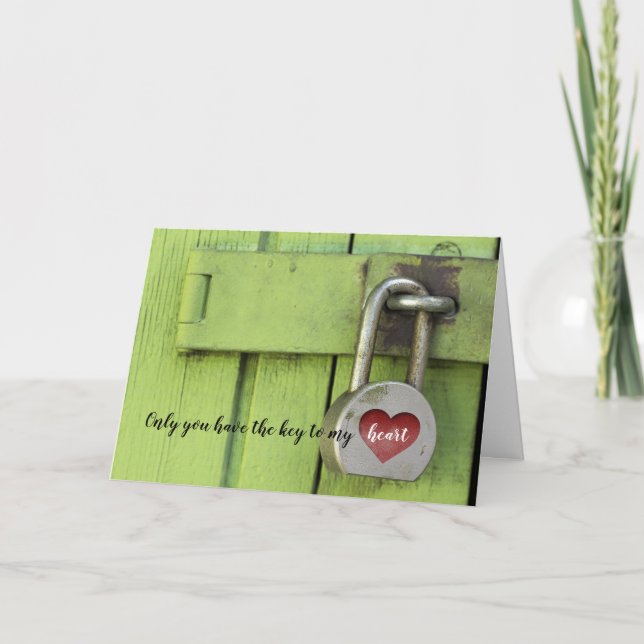Only You Have The Key To My Heart Love You Card (Front)