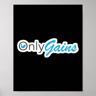 Onlygains Workout Bodybuilding Weightlifting Desig Poster