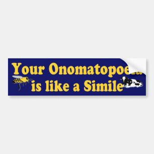 Onomatopoeia Simile Bumper Sticker