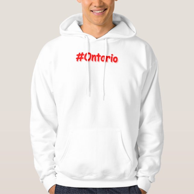 "#Ontario " Cute Design. Buy Now Hoodie (Front)