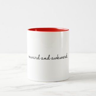 Onward and awkward Two-Tone coffee mug