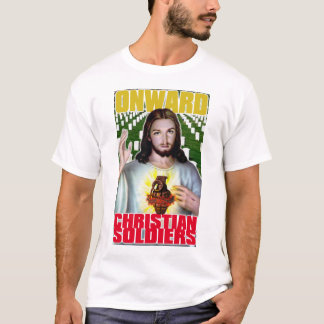 Onward Christian Soldiers T-Shirt