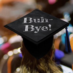 Onyx Black Velvet   Funny Buh Bye Chalkboard Graduation Cap Topper