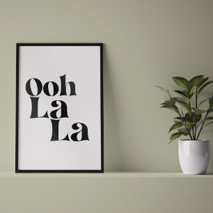 Ooh La La Modern Wall Art Poster Imprimer