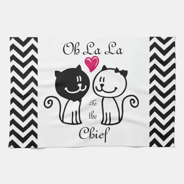 Ooh La La to the Chief Dishtowel Kitchen Towel (Horizontal)