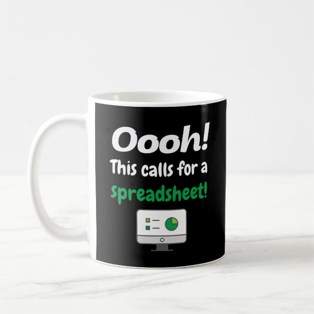 Oooh! This calls for a spreadsheet Coffee Mug (Left)