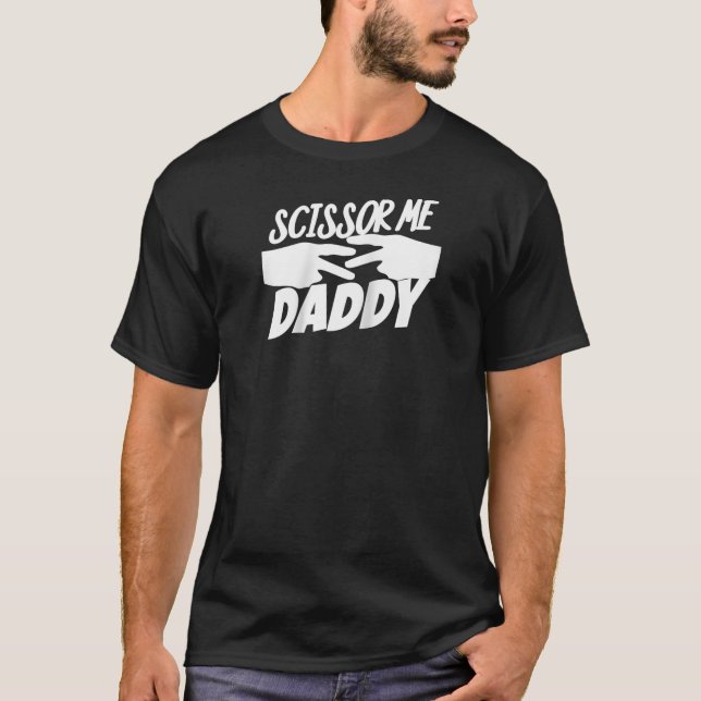 Ooooh Scissor Me Daddy Raglan Baseball Tee (Front)