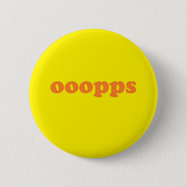 ooops 2 inch round button (Front)