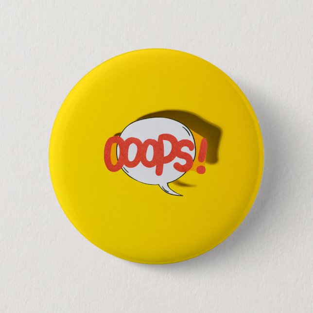 Ooops! 2 Inch Round Button (Front)