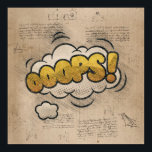 OOOPS! Vintage Comic Book Steampunk Pop Art Poster<br><div class="desc">OOOPS! Geeky Comic Books and 90s Grunge, All Grown Up! Fun modern twist on the timeless onomatopoeia with the shabby chic steampunk flare in superhero speech bubbles on a grunge background. This vintage abstract design features a gorgeous palette that adds perfect pop of color. For similar products, please visit the...</div>