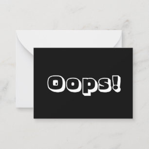 Oops black white bold typography modern funny advice card